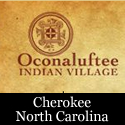 Oconaluftee Indian Village